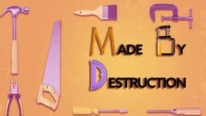 Made by Destruction — foto 2