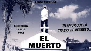 El Muerto 3 — foto 1