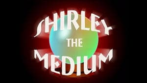 Shirley, la médium