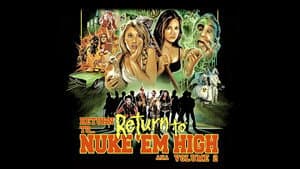 Return to... Return to Nuke 'Em High aka Vol. 2 — foto 10