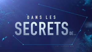 Dans les secrets de ... — foto 1