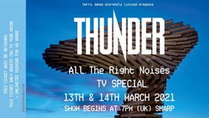 Thunder All The Right Noises TV Special — foto 1