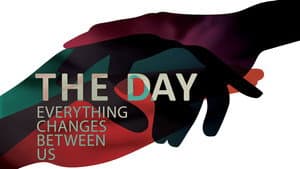 The Day Everything Changes Between Us — foto 1
