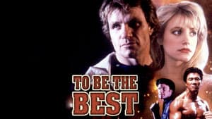 To Be the Best — foto 2