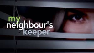 My Neighbor's Keeper — foto 1