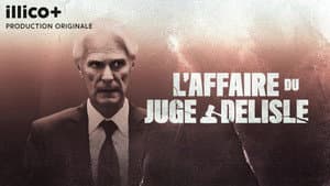 L'affaire du juge Delisle — foto 1