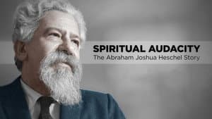 Spiritual Audacity: The Abraham Joshua Heschel Story — foto 1