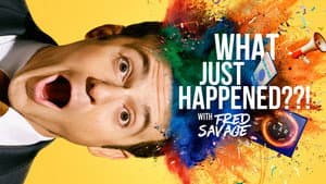 What Just Happened??! with Fred Savage — foto 2