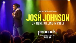 Josh Johnson: Up Here Killing Myself — foto 2