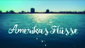 Amerikas Flüsse — foto 1