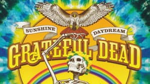 Grateful Dead: Sunshine Daydream — foto 1