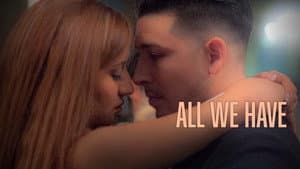 All We Have — foto 1