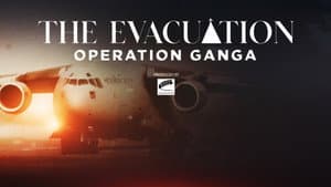 The Evacuation: Operation Ganga — foto 1