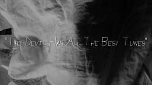 The Devil Has All The Best Tunes — foto 1