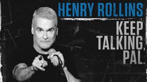 Henry Rollins: Keep Talking, Pal. — foto 1