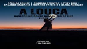 A Louca — foto 1