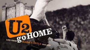 U2 Go Home: Live from Slane Castle, Ireland — foto 2