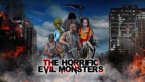The Horrific Evil Monsters — foto 1