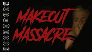 Makeout Massacre — foto 1