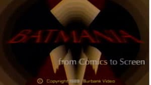 Batmania: From Comics to Screen — foto 1