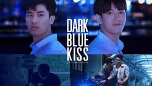 Dark Blue Kiss — foto 2