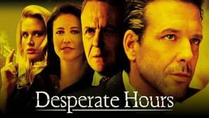 Desperate Hours — foto 2