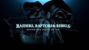 Raiders, Raptors and Rebels: Behind the Magic of ILM — foto 1