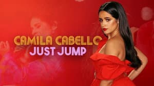Camila Cabello: Just Jump — foto 1