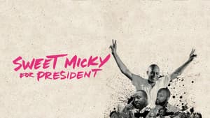 Sweet Micky for President — foto 1