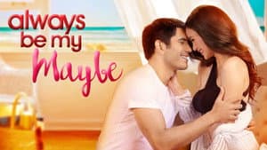 Always Be My Maybe — foto 3