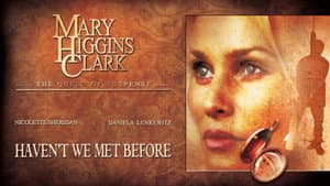 Haven't We Met Before? — foto 3