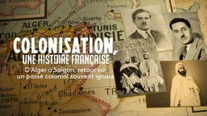 Colonisation, une histoire française — foto 2
