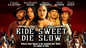 Ride Sweet Die Slow — foto 1