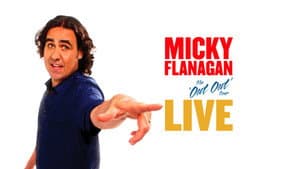 Micky Flanagan: Live - The Out Out Tour — foto 1