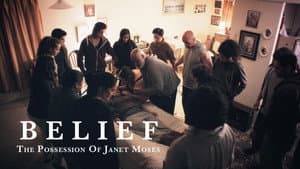 Belief: The Possession of Janet Moses — foto 6