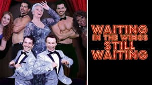 Waiting in the Wings: Still Waiting — foto 7