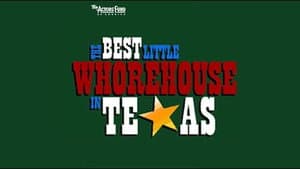 The Best Little Whorehouse in Texas — foto 1