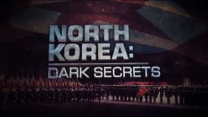 North Korea: Dark Secrets — foto 2