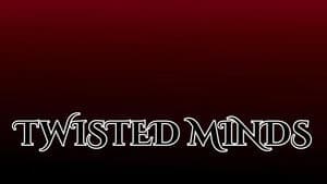 Twisted Minds — foto 1