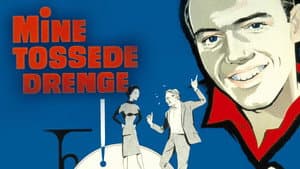 Mine tossede drenge — foto 1