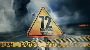 72 Dangerous Places to Live — foto 1