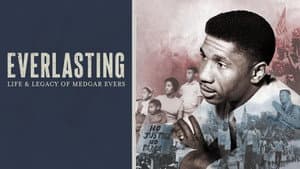 Everlasting: Life and Legacy of Medgar Evers — foto 1