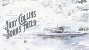 Judy Collins & Jonas Fjeld - Winter Stories: Live From the Oslo Opera House — foto 1