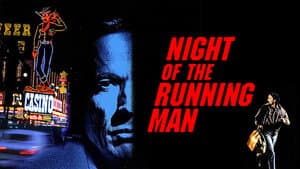 Night of the Running Man — foto 6