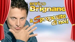 Enrico Brignano: A sproposito di noi — foto 1