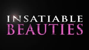 Insatiable Beauties — foto 2