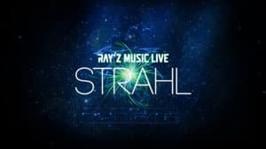 Ray'z Music Live -STRAHL- — foto 1