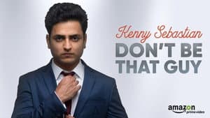 Kenny Sebastian: Don't Be That Guy — foto 1