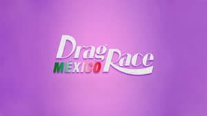 Drag Race México — foto 7