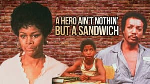 A Hero Ain't Nothin' But a Sandwich — foto 2